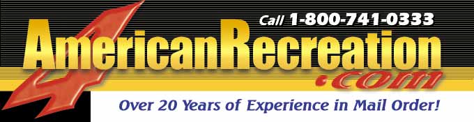 4AmericanRecreation.com 1-800-741-0333